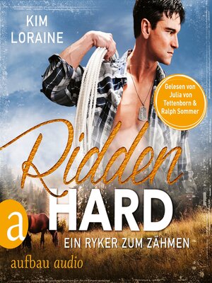 cover image of Ridden Hard--Ein Ryker zum Zähmen--Ryker Ranch, Band 3